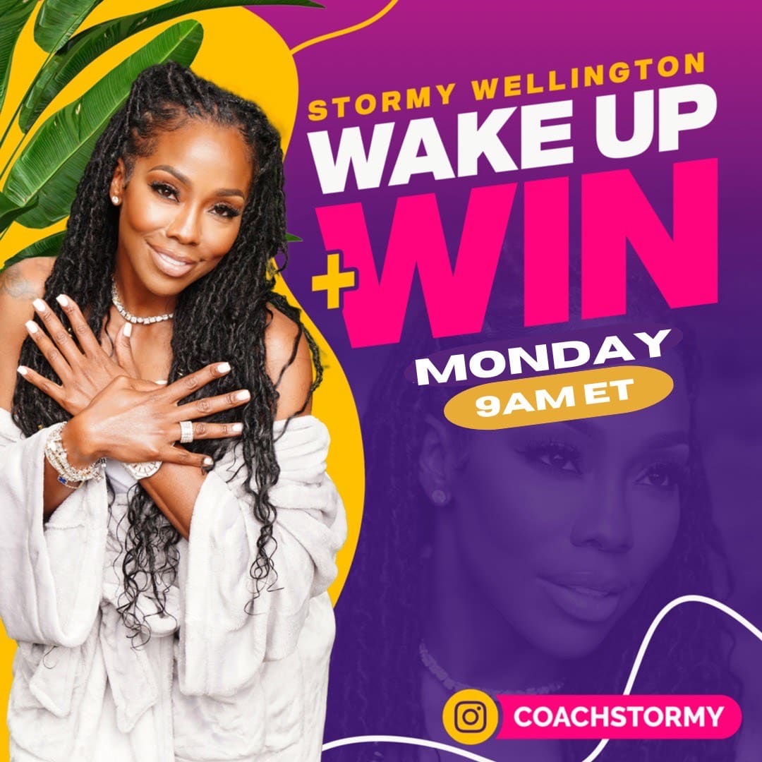 Wake Up & Win | Stormy Wellington